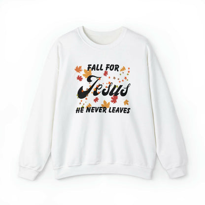 Fall for Jesus Sweatshirt - Carri's Cache