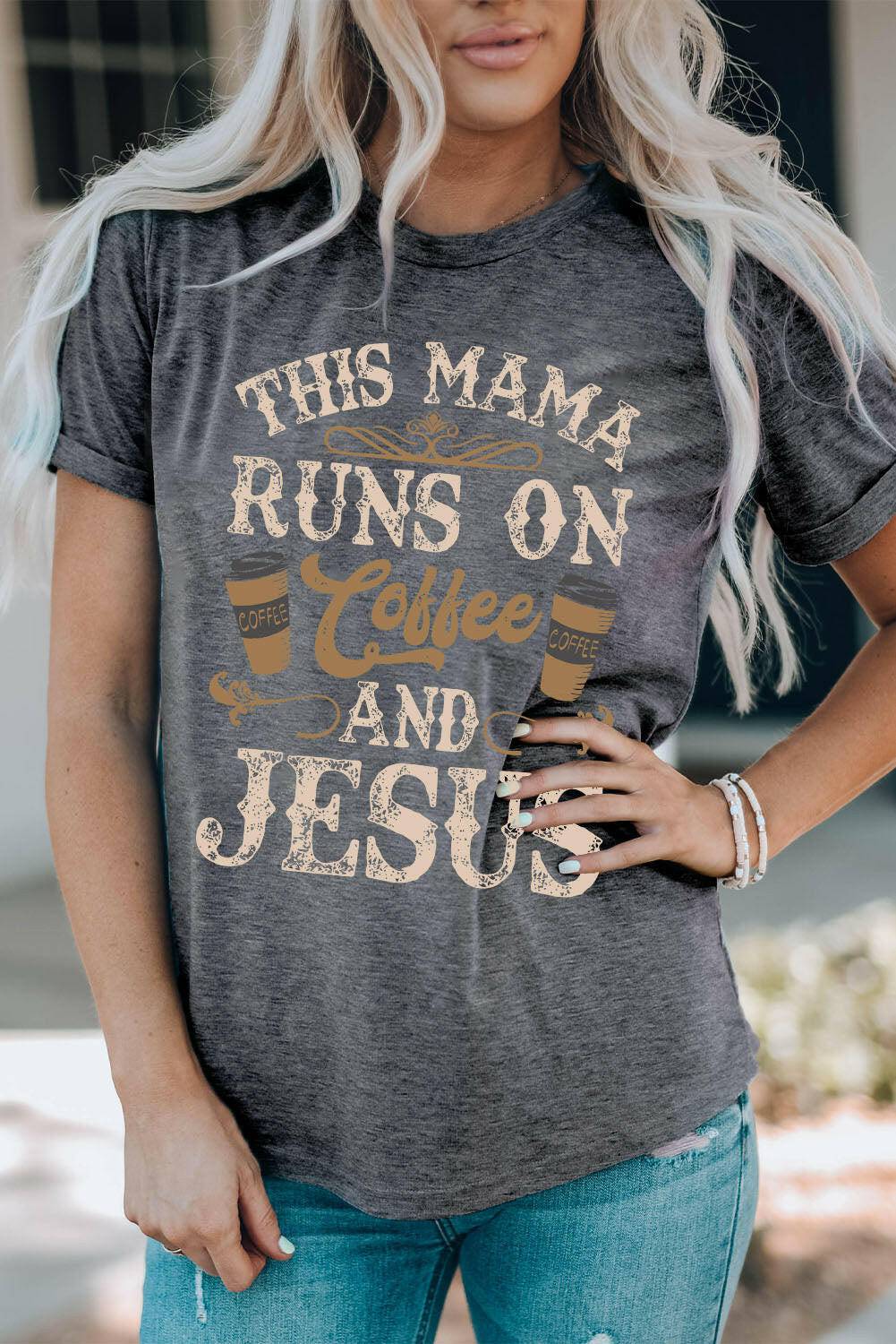 THIS MAMA RUNS ON COFFEE AND JESUS T-Shirt - Carri's Cache