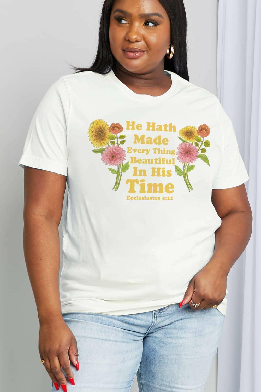 Simply Love Full Size HE HATH MADE EVERY THING BEAUTIFUL IN HIS TIME ECCLESIATES 3:11 Graphic Cotton Tee - Carri's Cache