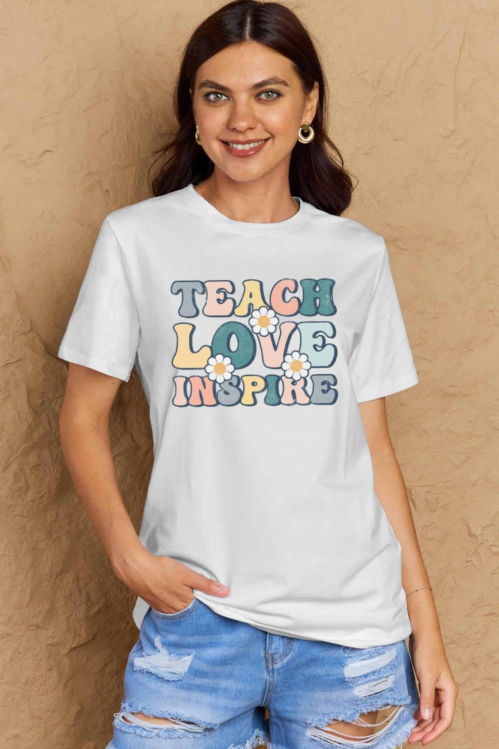 Simply Love Full Size TEACH LOVE INSPIRE Graphic Cotton T-Shirt - Carri's Cache