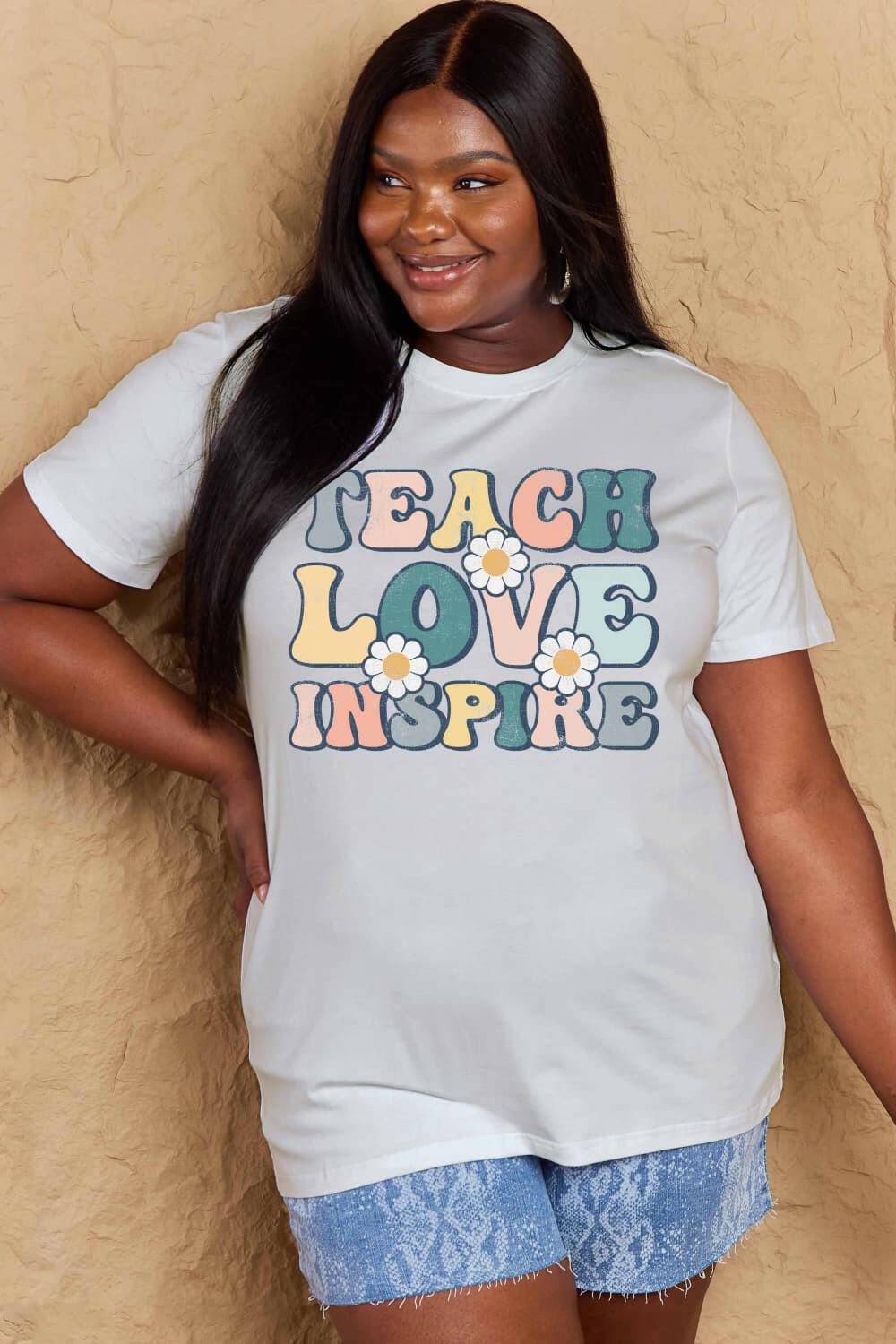 Simply Love Full Size TEACH LOVE INSPIRE Graphic Cotton T-Shirt - Carri's Cache