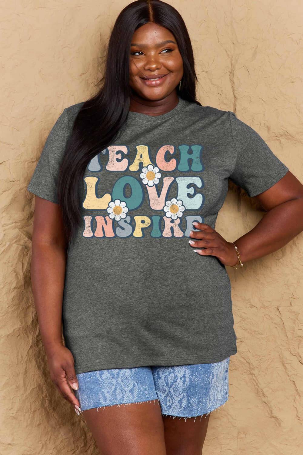 Simply Love Full Size TEACH LOVE INSPIRE Graphic Cotton T-Shirt - Carri's Cache